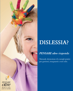 Dislessia? PENSARE oltre risponde